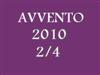 Speciale TV: " Avvento 2010" (2/4)