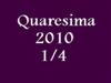 Speciale TV: " Quaresima 2010" (1/4)