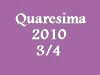 Speciale TV: " Quaresima 2010" (3/4)